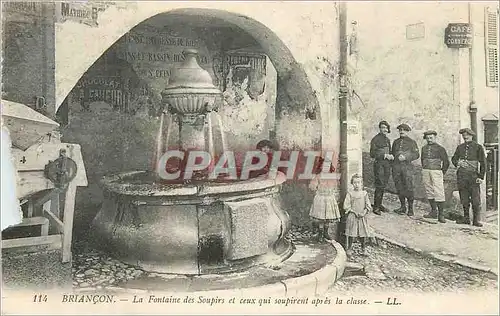 Cartes postales Briancon La Fontaine des Soupirs et ceux qui soupirent apres la classe Enfants Militaria