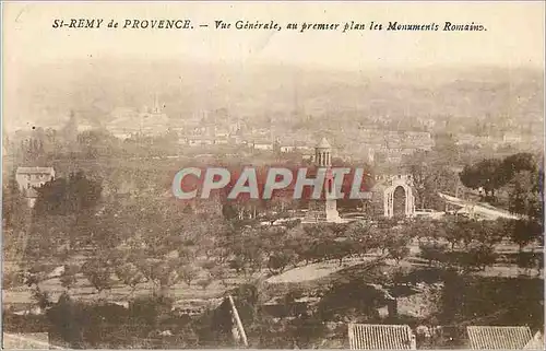 Ansichtskarte AK St Remy de Provence Vue generale au premier plan les Monuments Romains