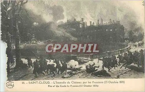 Cartes postales Saint Cloud L Incendie du Chateau par les Prussiens 13 Octobre 1870 Militaria
