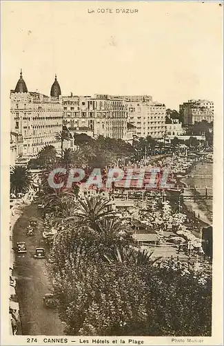 Cartes postales La Cote d Azur Cannes Les Hotels et le Plage