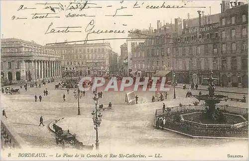 Cartes postales Bordeaux La Place de la Comedie et Rue Ste Catherine