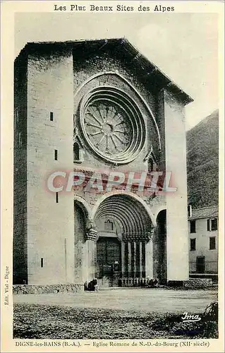 Cartes postales Les Plus Beaux Sites des Alpes Digne les Bains B A Eglise Romane de N D du Bourg xii siecle