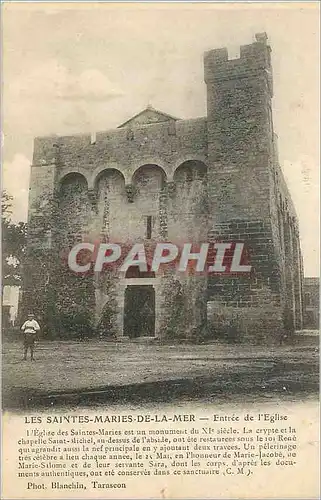 Cartes postales Les Saintes Maries de la Mer Entree de l Eglise