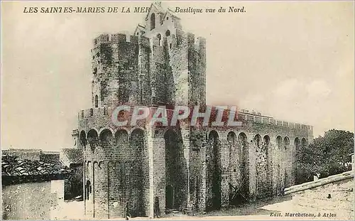 Ansichtskarte AK Les Saintes Maries de la Mer Basilique vue du Nord