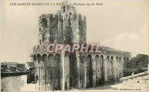 Cartes postales Les Saintes Maries de la Mer Basilique vue du Nord