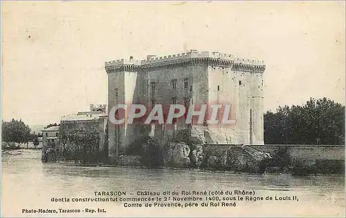 Cartes postales Tarascon Chateau dit du Rol Rene cote du Rhone dont la construction fut commencee le 27 Novembre