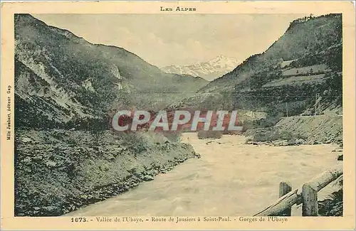 Ansichtskarte AK Les Alpes Vallee de l Ubaye Route de Jausiers a Saint Paul Gorges de l Ubaye