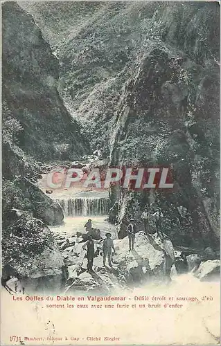 Cartes postales Les Oufles du Diable en Valgaudemar Defile etroit et sauvage d ou sortent les eaux avec une furi