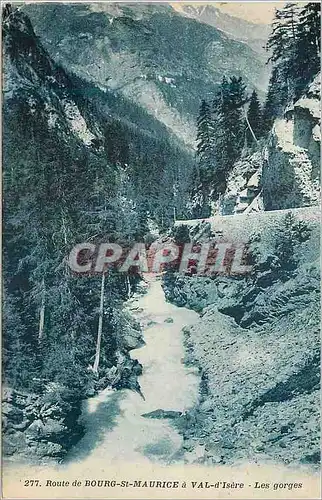 Cartes postales Route de Bourg St Maurice a Val d Isere Les gorges
