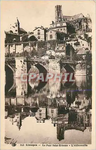 Cartes postales Limoges Le Pont Saint Etienne L Abbessaille