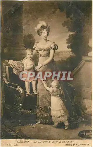 Cartes postales Musee de Versailles Gerard La Deuchesse de Berry et ses enfants