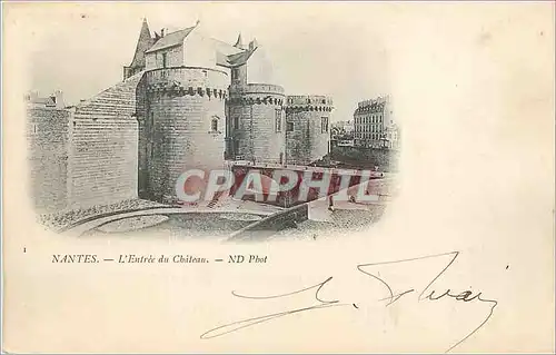 Cartes postales Nantes L Entree du Ch�teau (carte 1900)