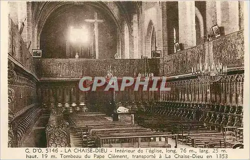 Cartes postales La Chaise Dieu Interieur de l eglise long haut Tombeau du Pape Clement transporte a la Chaise Di