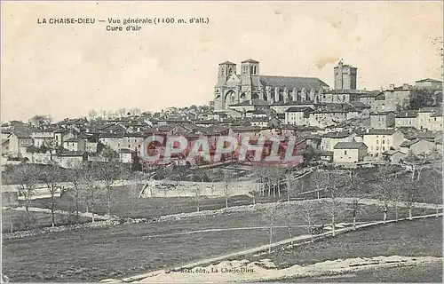 Cartes postales Le Chaise Dieu Vue generale Cure d air