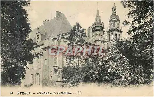 Ansichtskarte AK Evreux L Eveche et la Cathedrale