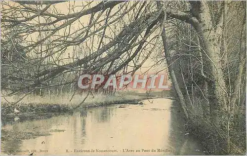 Cartes postales Environs de Nonancourt L Avre au Pont du Menillet