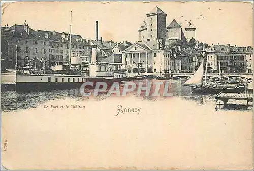 Ansichtskarte AK Le Port et le Chateau Annecy Bateau