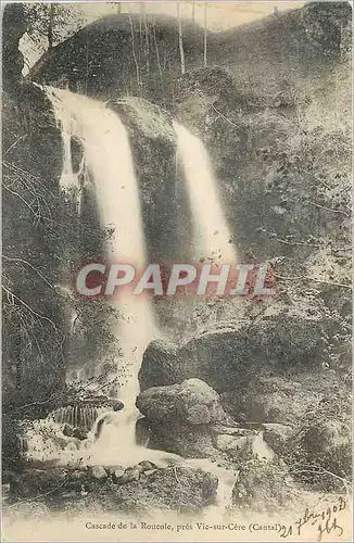 Cartes postales Cascade de la Roucole pres Vic sur Cere Cantal