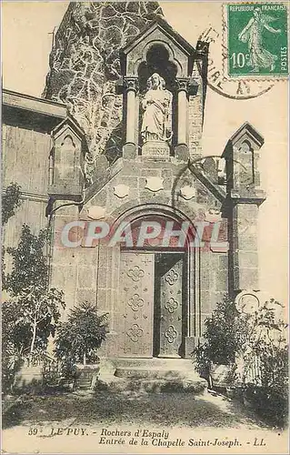 Cartes postales Le Puy Rochers d Espally Entree de la Chapelle Saint Joseph