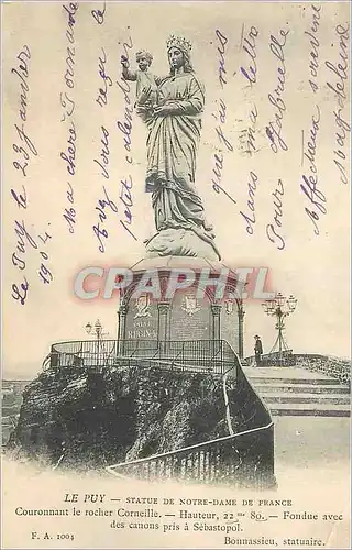 Cartes postales Le Puy Statue de Notre Dame de France Couronnant le rocher Corneille Hauteur Fondue avec des can