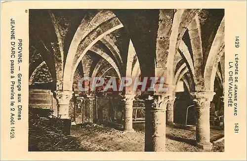 Cartes postales Provins Grange aux Dimes La Chevauchee L'Epopee de Jeanne d'Arc