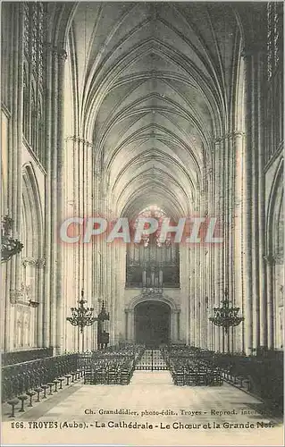 Ansichtskarte AK Troyes (Aube) La Cathedrale Le Choeur et la Grande Nef Orgue