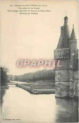 Cartes postales Chateau de Maintenon (E et L) Vue prise sur les Fosses
