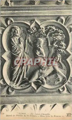 Cartes postales Paris La Sainte Chapelle Detail du Porche de la Loggia Dieu Crea La Femme