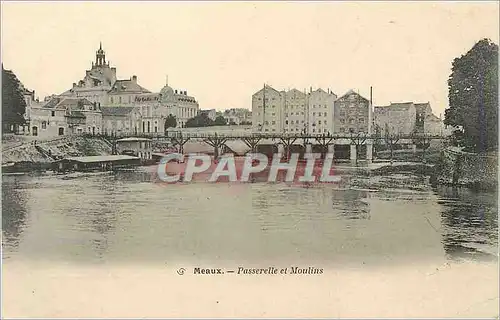 Ansichtskarte AK Meaux Passerelle et Moulins