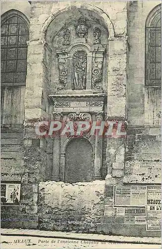 Cartes postales Meaux Porte de l' Ancienne Chapelle au Seminaire