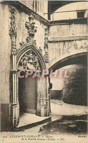 Cartes postales Clermont Ferrand Maison de la Famille Savaron (1513)