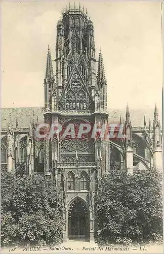 Cartes postales Rouen Eglise Saint Ouen Portail des Marmousels