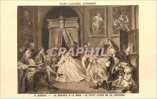 Cartes postales Londres Tate Gallery le Mariage a la Mode le Petit Lever de la Comtesse W Hogarth