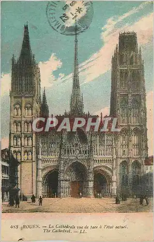 Ansichtskarte AK Rouen La Cathedrale vue de face a l'Etat Actuel
