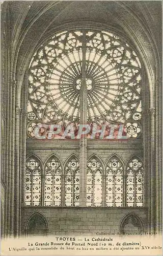 Cartes postales Troyes La Cathedrale La Grande Rosace du Portail Nord