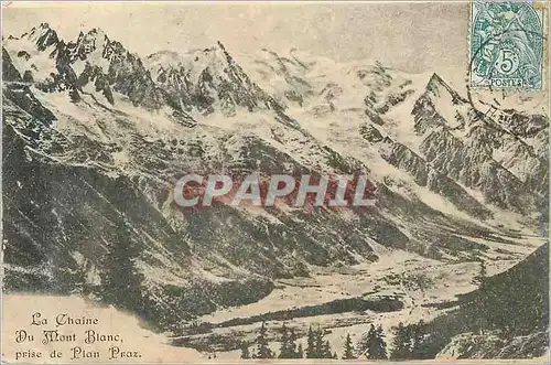 Cartes postales La Chaine du Mont Blanc prise de Plan Praz