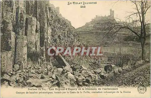 Cartes postales Le Velay Illustre Banlieue de Puy Les Orgues d'Espaly et le Chateau de l'Arbousset