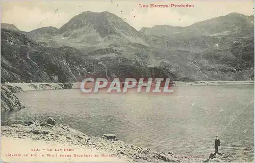 Cartes postales Le Lac Bleau (Massif du Pic du Midi) Les Hautes Pyrenees