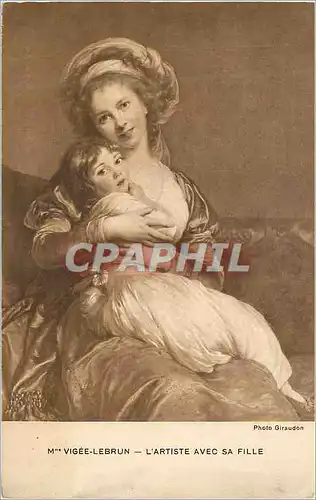 Cartes postales Mme Vigee Lebrun L'Artiste avec sa Fille