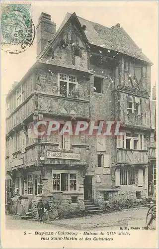 Cartes postales Bayeux (Calvados Maison du XIIIe Siecle Rue Saint Martin et des Cuisiniers