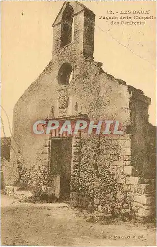 Ansichtskarte AK Les Baux Facade de la Chapelle des Penitents