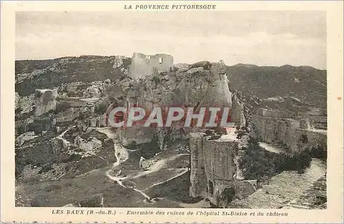 Cartes postales Les Baux (B du R) La Provence Pittoresque Ensemble des Ruines de l'Hopital St Blaise et du Chate