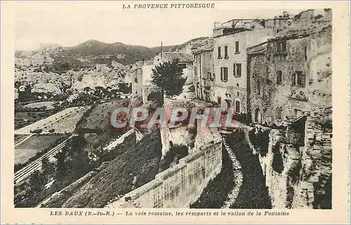Cartes postales Les Baux (B du R) La Provence Pittoresque la Voie Romaine