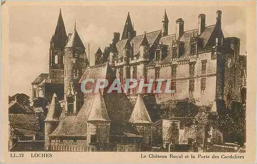 Ansichtskarte AK Loches Le Chateau Royal et la Porte des Cordeliers