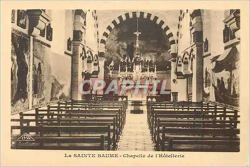 Cartes postales La Sainte Baume Chapelle de l'Hotellerie