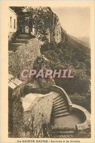 Cartes postales La Sainte Baume Arrivee a la Grotte