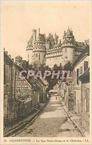 Ansichtskarte AK Pierrefonds La Rue Notre Dame et le Chateau