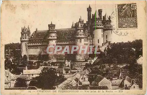 Ansichtskarte AK Pierrefonds Le Chateau Ve prise de la Roche