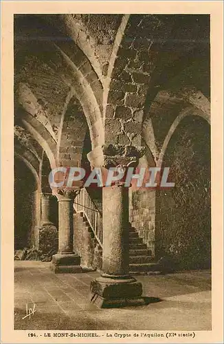 Cartes postales Le Mont St Michel La Crypte de l'Aquilon (XIe siecle)
