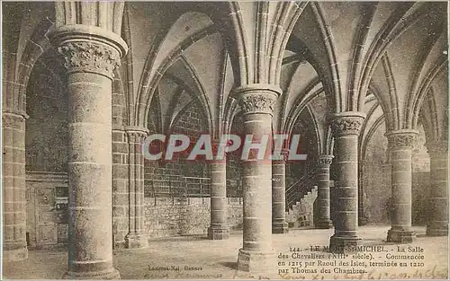 Cartes postales Le Mont Saint Michel La Salle des Chevaliers (XIIIe siecle) Commencee en 1215 par Raoul des Isie